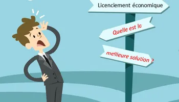 3 RAISONS DE REFUSER UNE RUPTURE CONVENTIONNELLE PLUTOT QU'UN LICENCIEMENT ECONOMIQUE