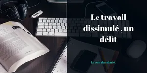 Travail dissimulé : l'expérience d'une étudiante